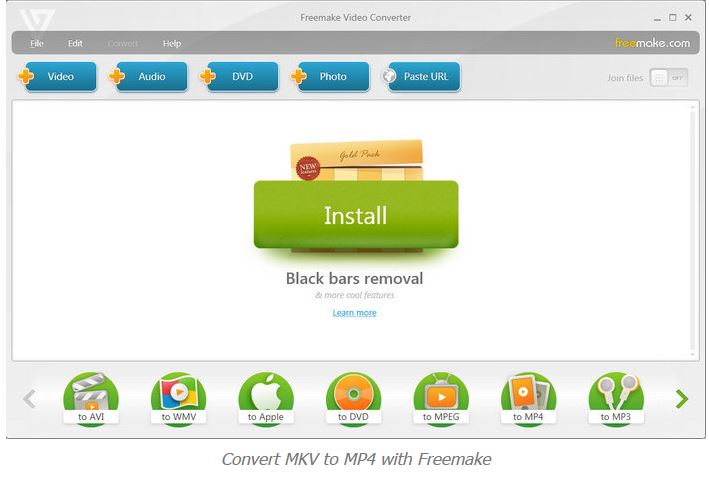 Using Freemake | convert mkv to mp4