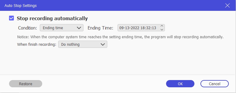 set ending time auto stop recording