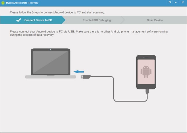 Myjad Android Data Recovery connect | myjad android data recovery